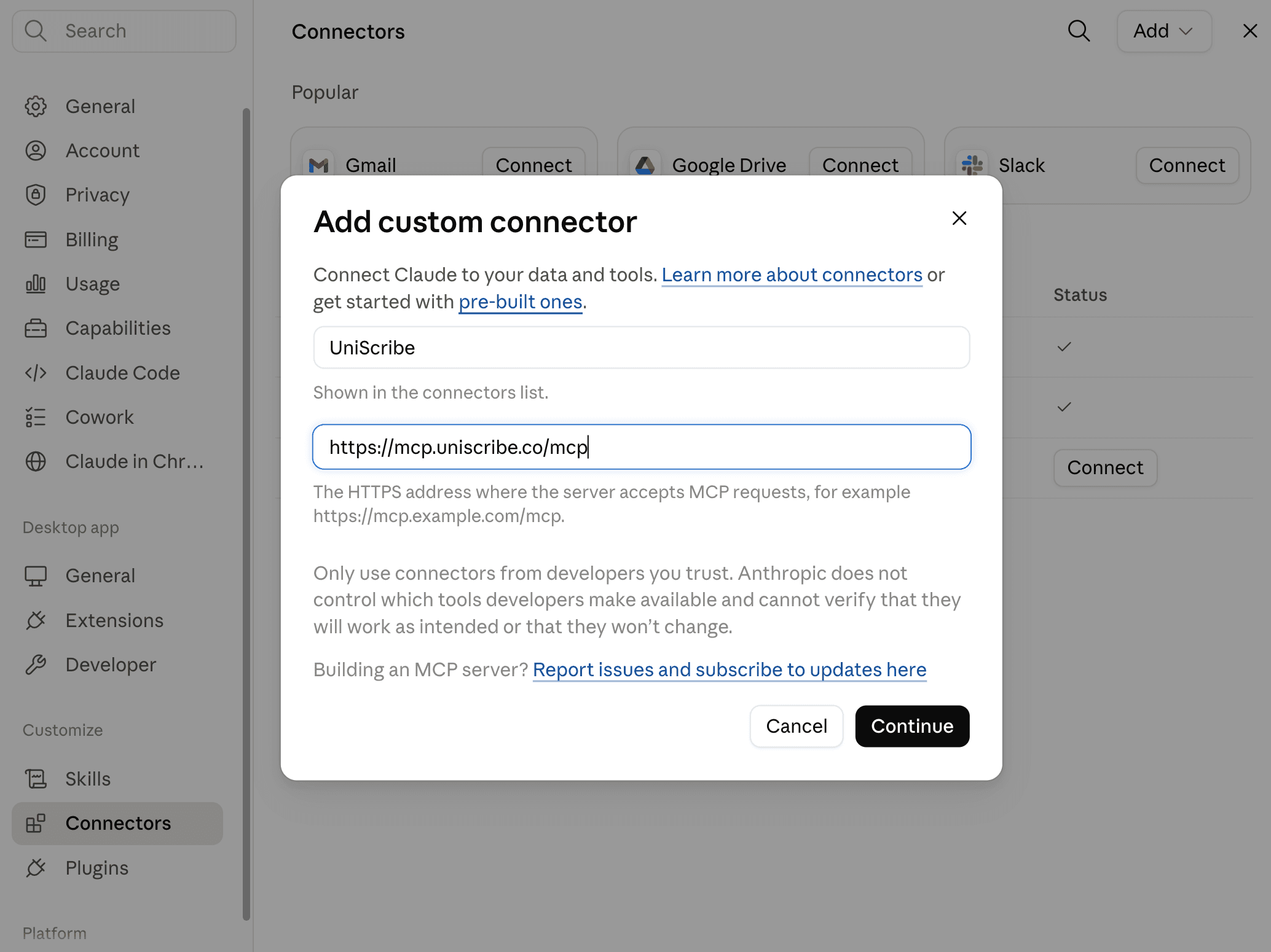 Claude's Add custom connector dialog with the name UniScribe and the server URL filled in