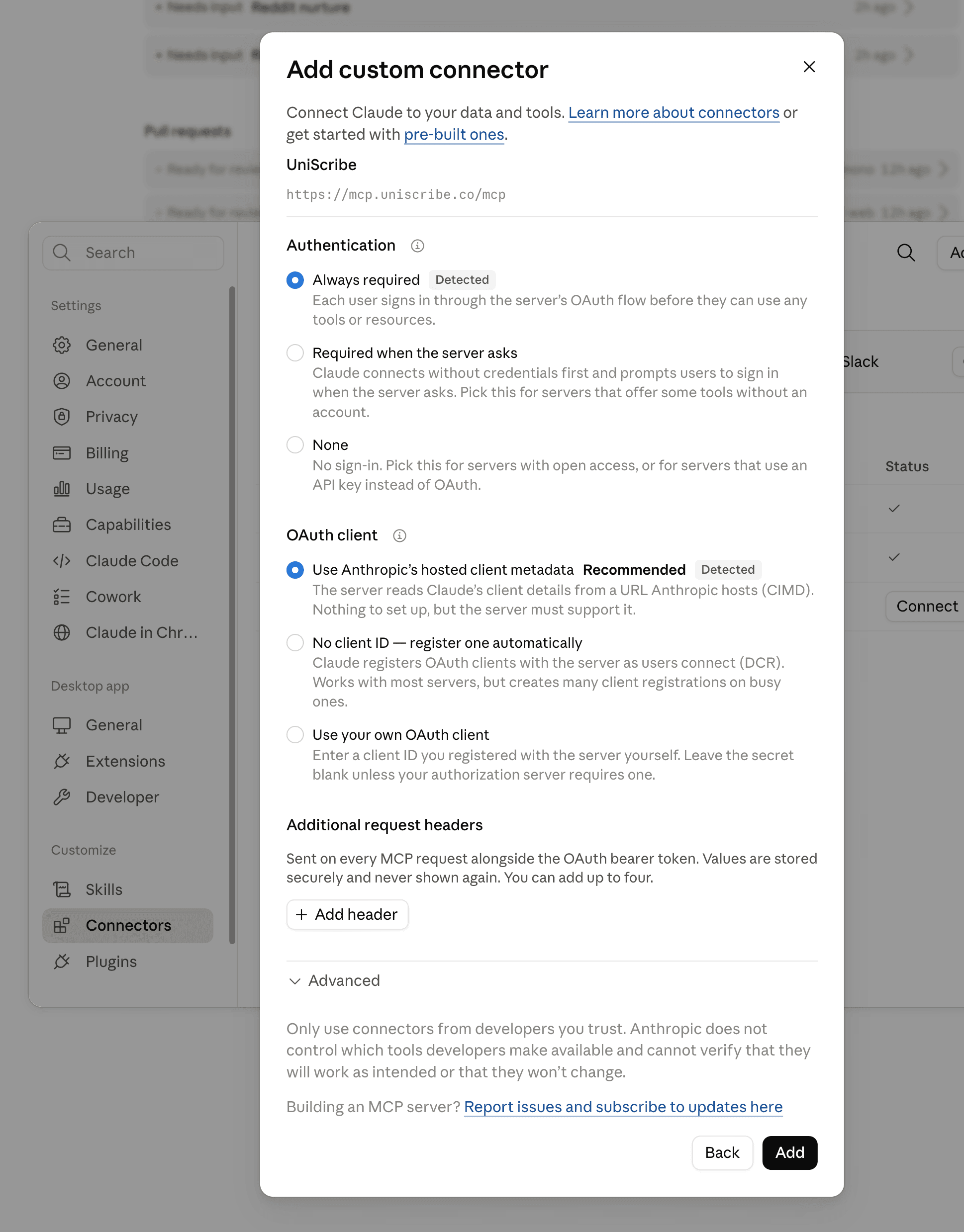 Claude's authentication options for the UniScribe connector, with Always required and Anthropic's hosted client metadata detected automatically